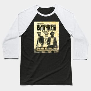 POSTER TOUR - SOUL TRAIN THE SOUTH LONDON 109 Baseball T-Shirt